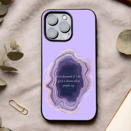 Damned People Quote Glass Case showing full back design in clean flat view with bold quote styling and glossy glass finish.