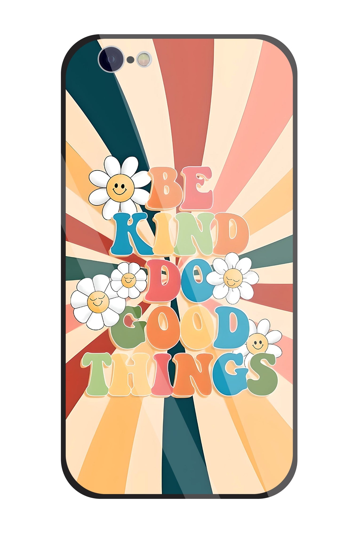 Be Kinds Do Good Things Glass Case For Apple iPhone 6 / 6s
