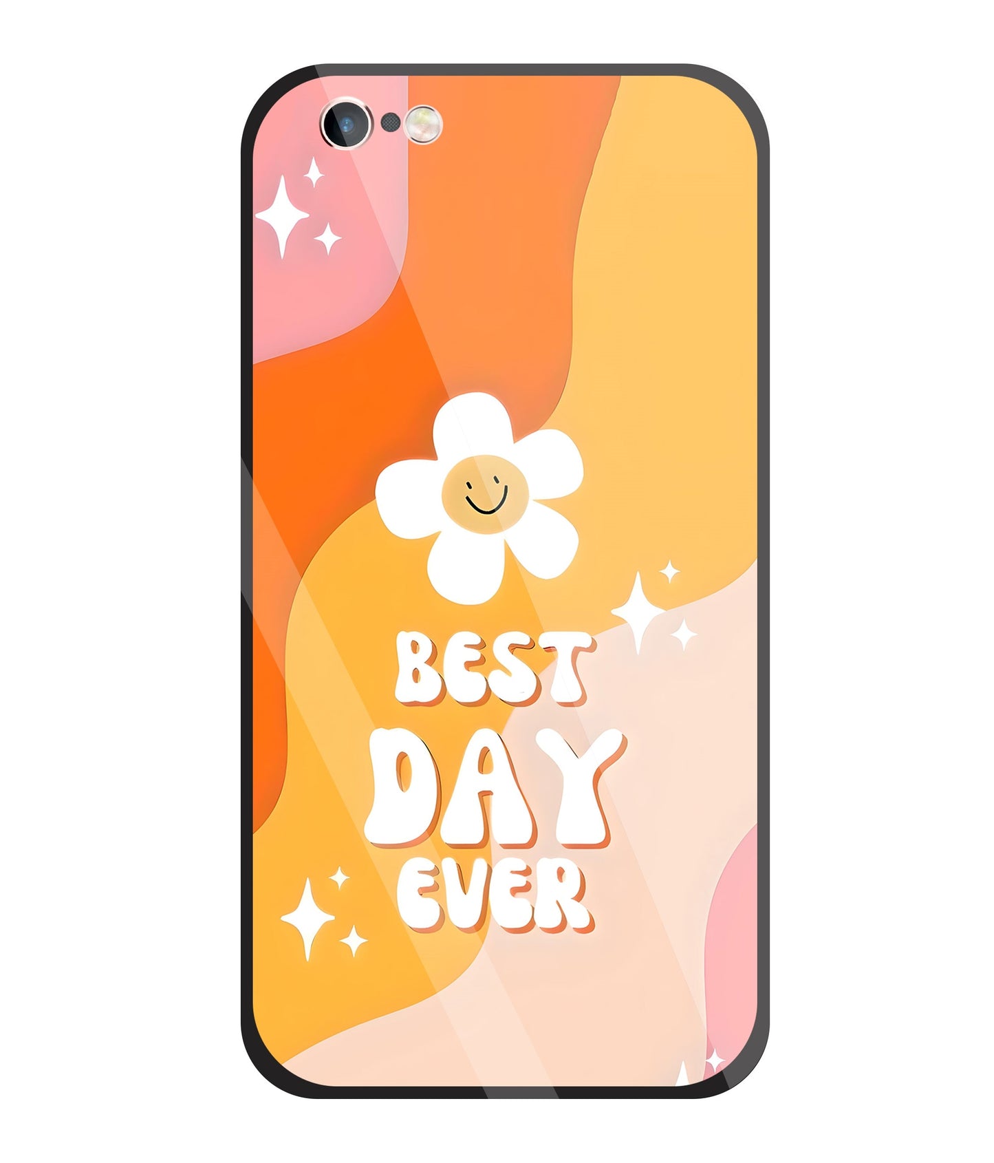 Best Day Ever Glass Case For Apple iPhone 6 +
