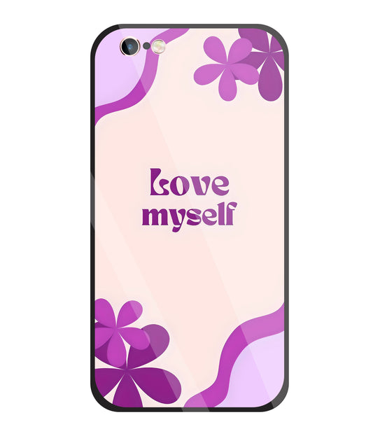 Love Myself Purple Flower Glass Case For Apple iPhone 6 +