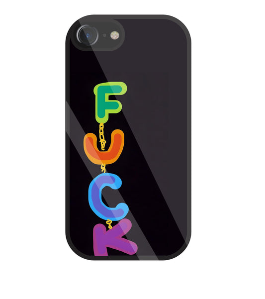 Multicolor Fuck Glass Case For Apple iPhone 7