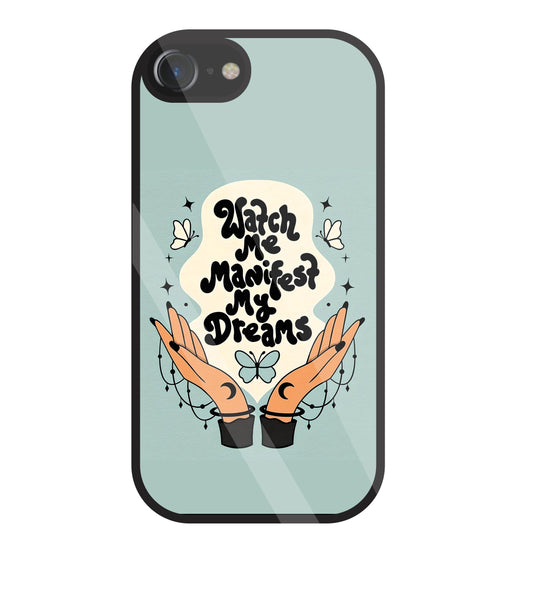 Watch Me Dream Glass Case For Apple iPhone 7