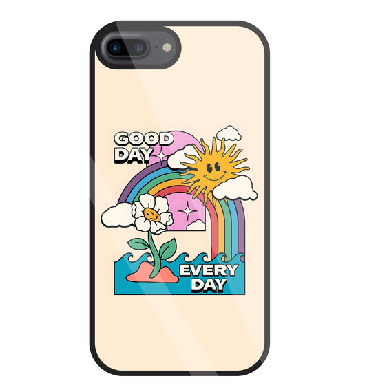 Good Day Every Day Glass Case For Apple iPhone 7 +