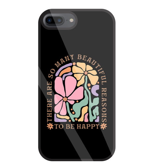 Beautiful Reasons Glass Case For Apple iPhone 7 +