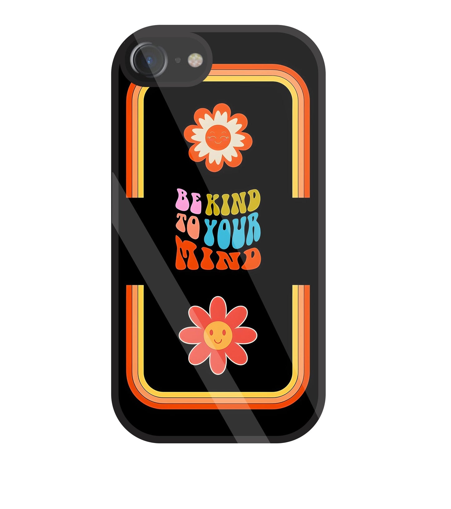 Be Kind To Your Mind Glass Case For Apple iPhone 7