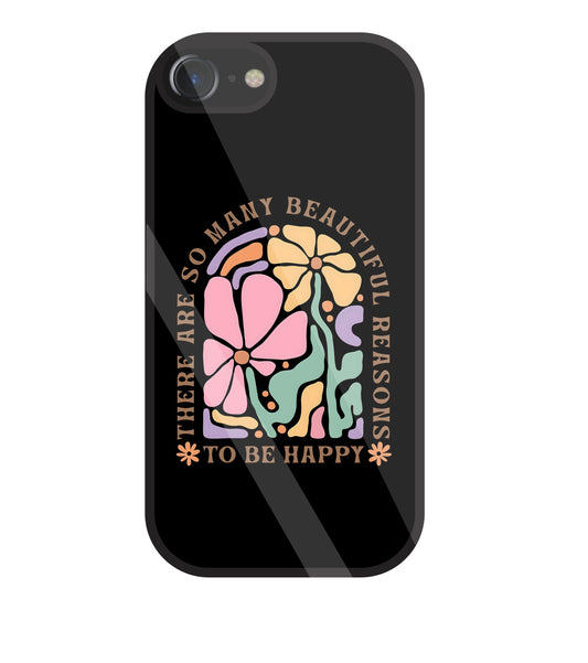 Beautiful Reasons Glass Case For Apple iPhone 7