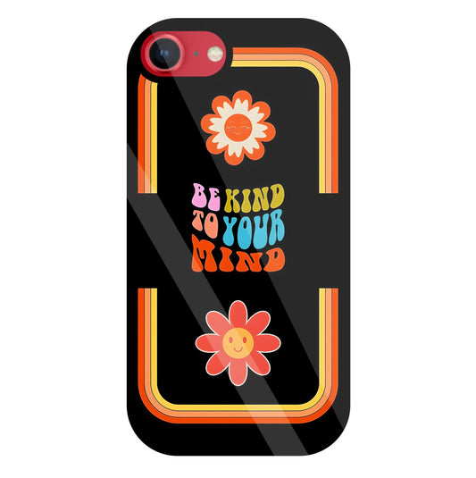 Be Kind To Your Mind Glass Case For Apple iPhone 8