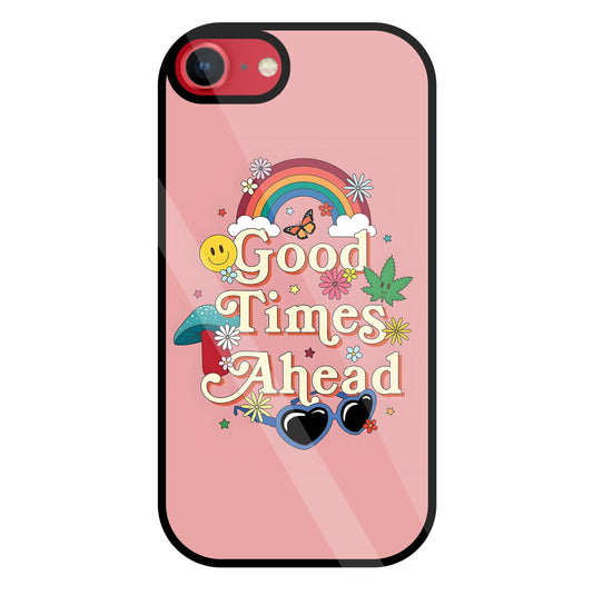 Good Times Ahead Glass Case For Apple iPhone 8