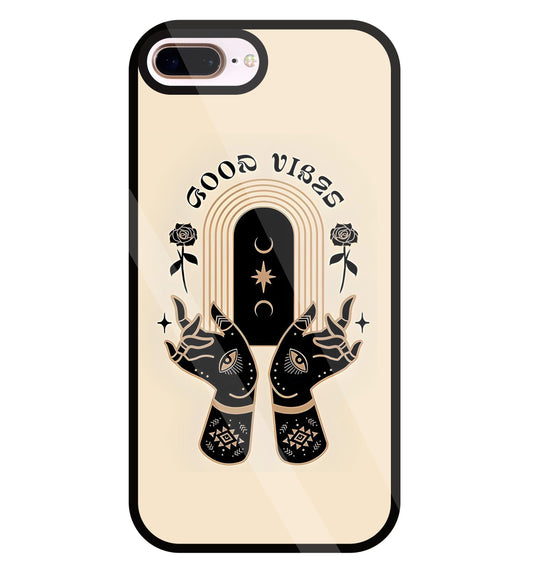 Good Vibes Hands Glass Case For Apple iPhone 8 +