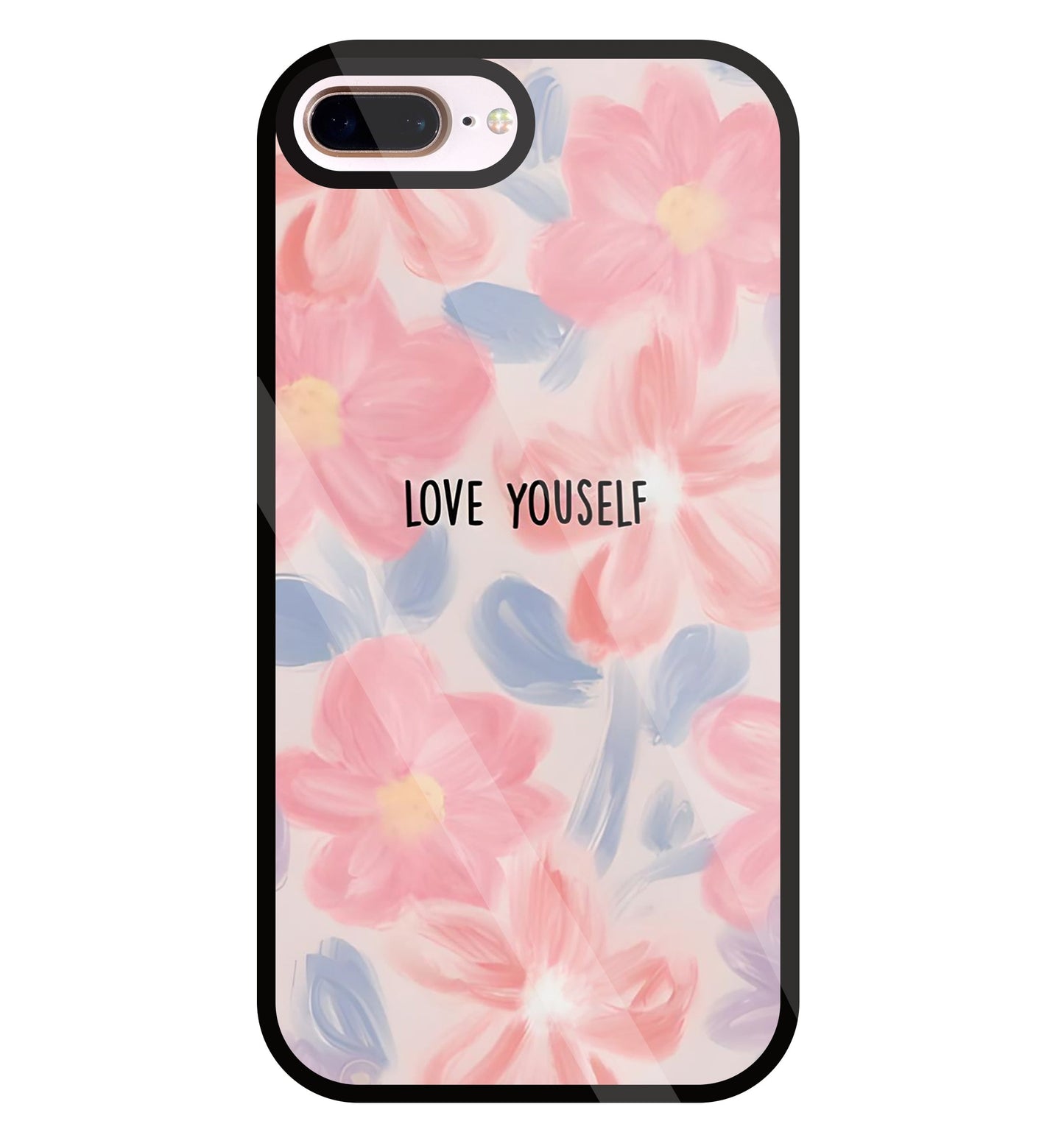 Love Yourself Glass Case For Apple iPhone 8 +