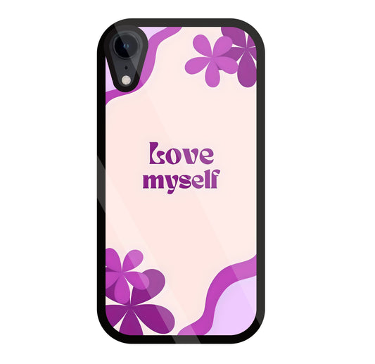 Love Myself Purple Flower Glass Case For Apple iPhone Xr