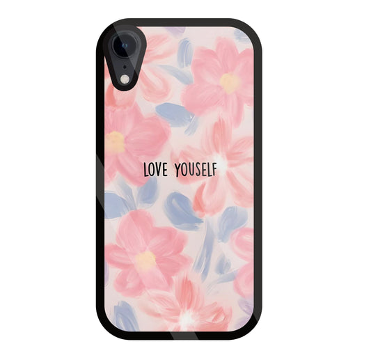 Love Yourself Glass Case For Apple iPhone Xr