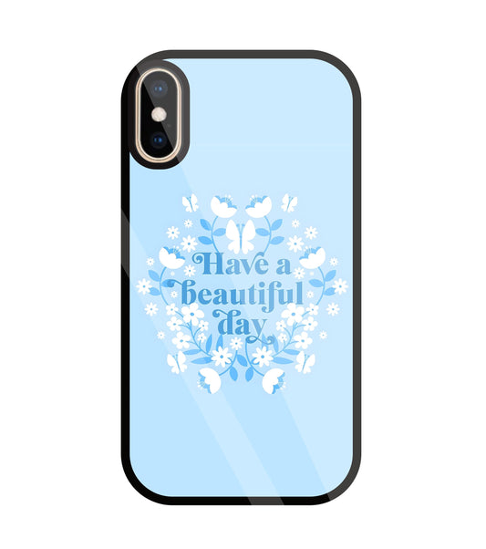 Have A Beautiful Day(Blue) Glass Case For Apple iPhone Xs