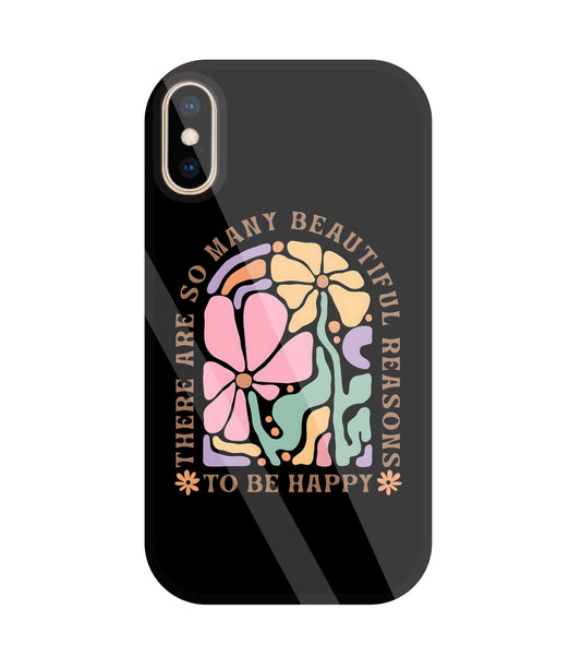 Beautiful Reasons Glass Case For Apple iPhone Xs