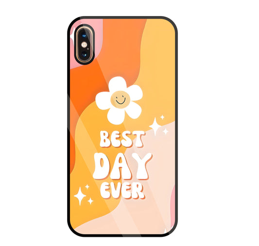 Best Day Ever Glass Case For Apple iPhone Xs Max