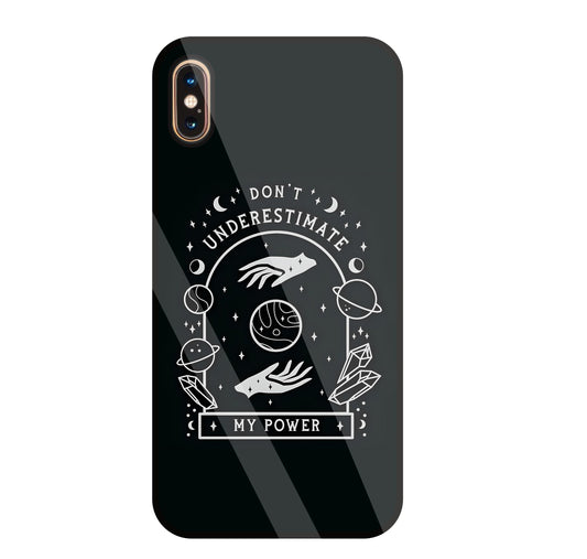 Don't Underestimate My Power Glass Case For Apple iPhone Xs Max