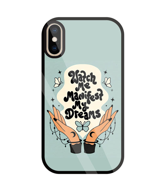 Watch Me Dream Glass Case For Apple iPhone Xs