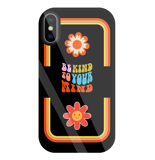 Be Kind To Your Mind Glass Case For Apple iPhone X