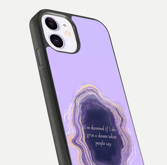Damned People Quote Glass Case for iPhone 11 close-up highlighting quote text and reflection depth