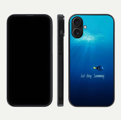 Just Keep Swimming Glass Case for iPhone 16 front and back view layout with smooth glass edges and HD text clarity