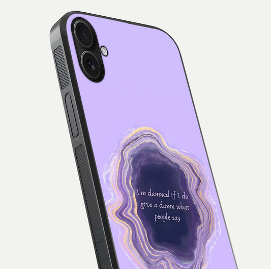 Damned People Quote Glass Case for iPhone 16 Plus close-up highlighting quote text and reflection depth