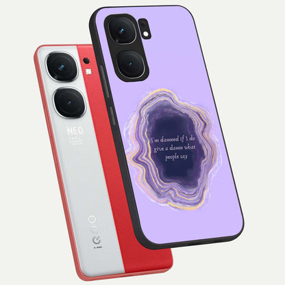  Damned People Quote phone case For iQOO Neo 9 Pro showing premium glass back cover with detailed artwork