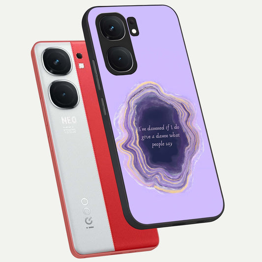  Damned People Quote phone case For iQOO Neo 9 Pro showing premium glass back cover with detailed artwork