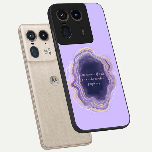 Damned People Quote phone case For Moto Edge 50 Ultra showing premium glass back cover with detailed artwork