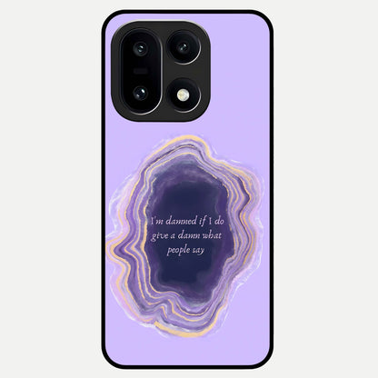  Damned People Quote Glass Case For Oneplus 15 back cover – full design glossy printed glass finish