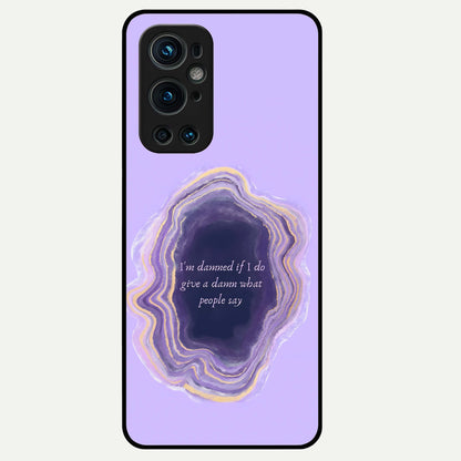 Damned People Quote Glass Case For OnePlus 9 Pro back cover – full design glossy printed glass finish